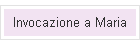 Invocazione a Maria